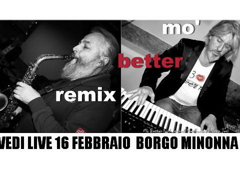 Mo Better Remix 2017 Giovedì Live